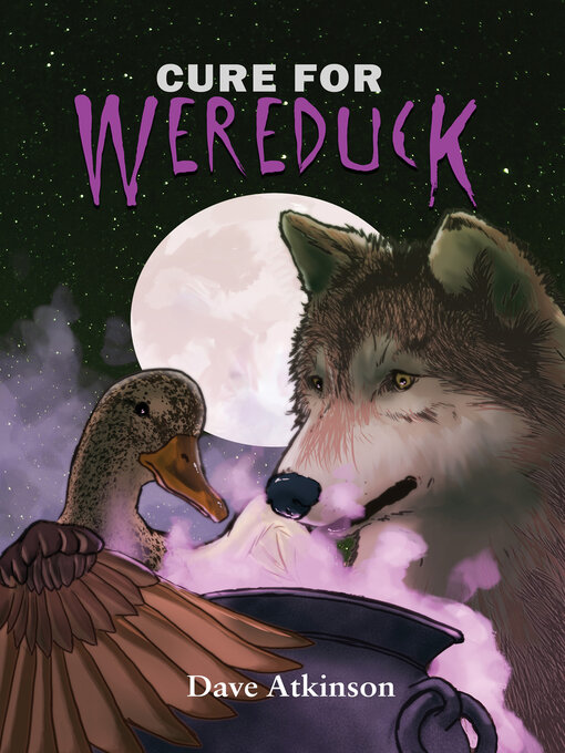 Title details for Cure for Wereduck by Dave Atkinson - Available